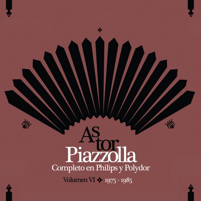 Piazzolla Completo En Philips Y Polydor - Volumen IV - Astor Piazzolla