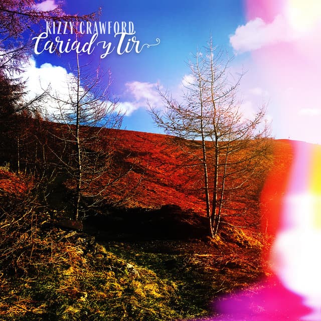Cariad y Tir - Kizzy Crawford