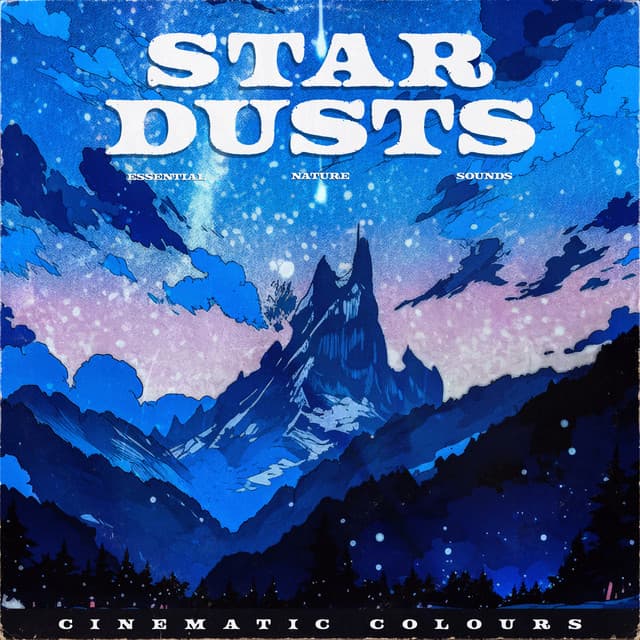 Star Dusts - Nature Ambience