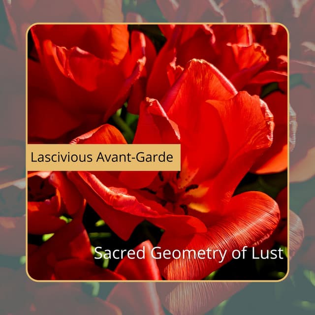 Sacred Geometry of Lust - Waves At Night