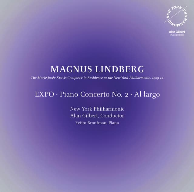 Lindberg: EXPO - Piano Concerto No. 2 - Al largo - Magnus Lindberg