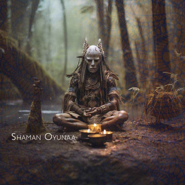 Voyage into the Depths of the Self - Shaman Oyunaa