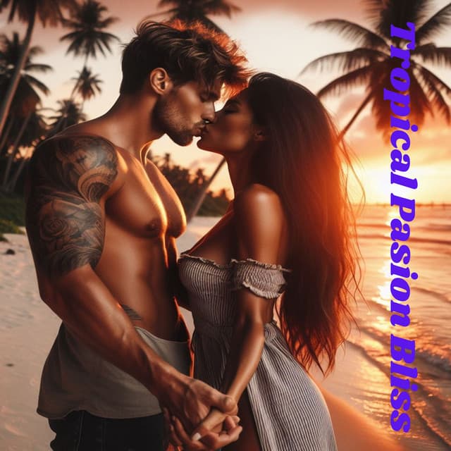 Tropical Pasion Bliss - Sexy Chillout Music Cafe