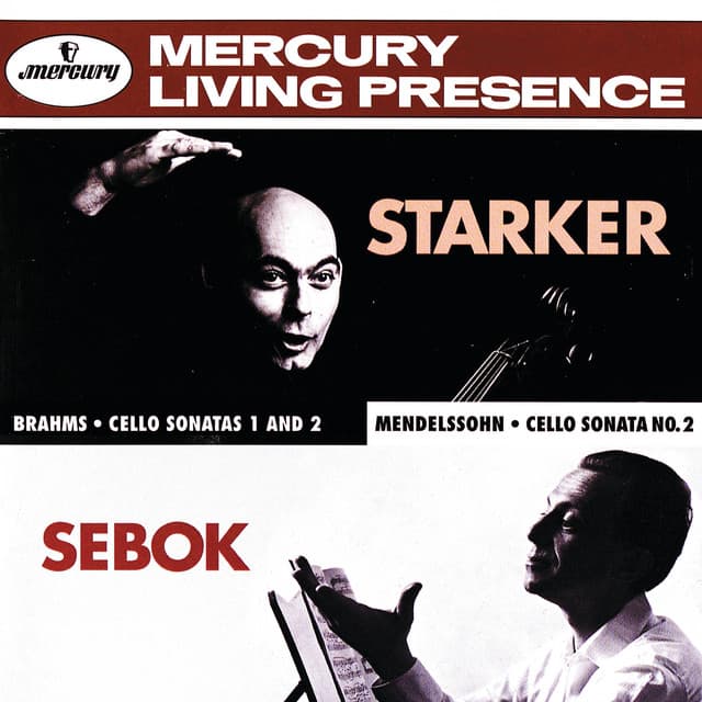 Brahms / Mendelssohn: Cello Sonatas - János Starker