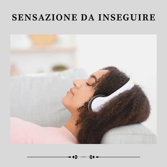 Sensazione da Inseguire - Rumore Bianco