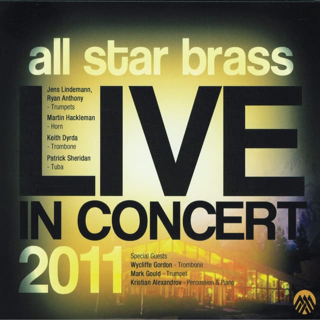 Live In Concert 2011 - All Star Brass
