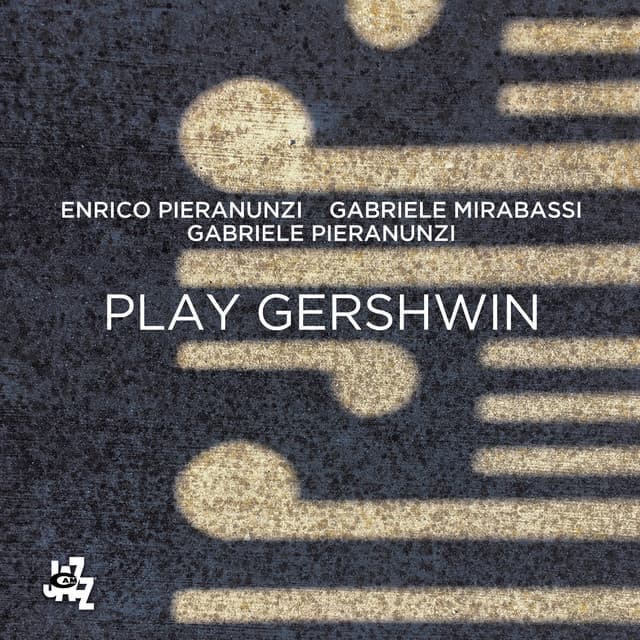 Play Gershwin - Enrico Pieranunzi