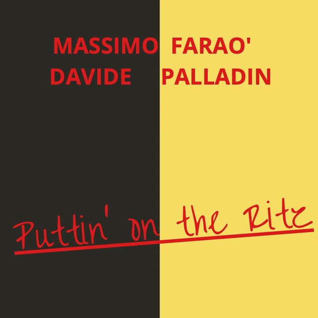 Puttin' on the Ritz - Davide Palladin
