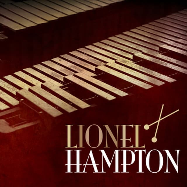 Lionel Hampton - Lionel Hampton