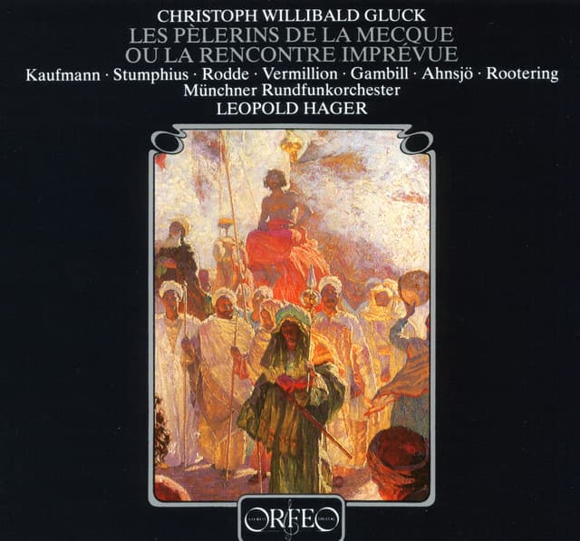 Gluck: La rencontre imprévue, Wq. 32 - Christoph Willibald Gluck