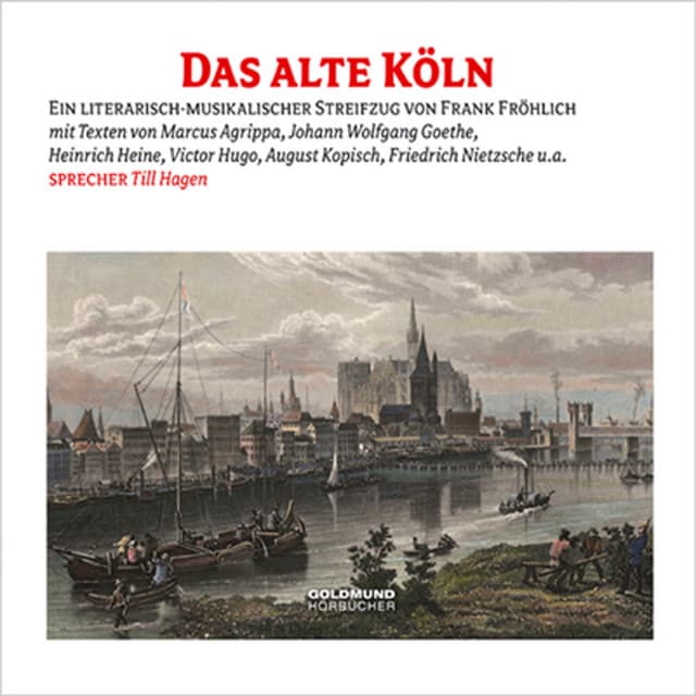 Das alte Köln - Frank Fröhlich
