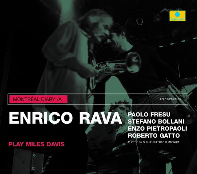 Montréal Diary /A - Play Miles Davis - Enrico Rava