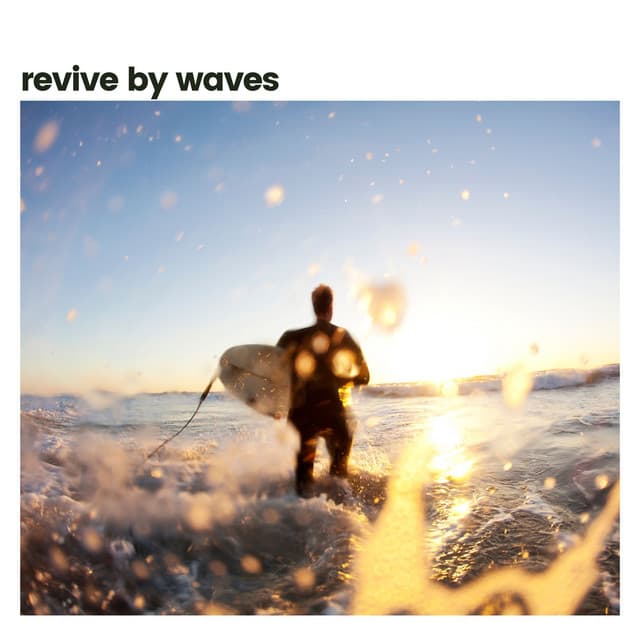 Revive by Waves - Healing Sounds for Deep Sleep and Relaxation