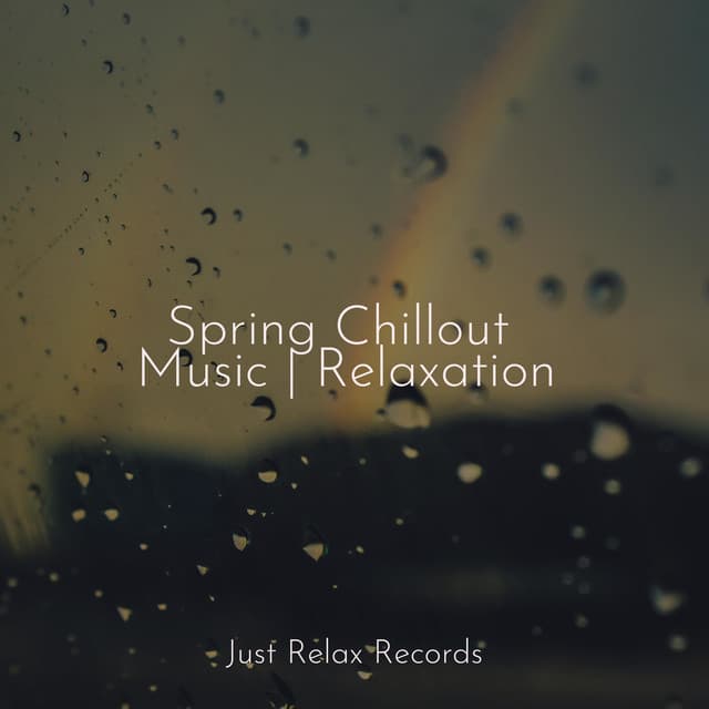 Spring Chillout Music | Relaxation - Brain Study Music Guys