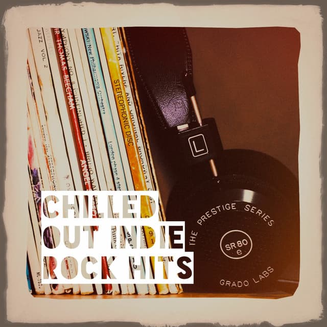 Chilled out Indie Rock Hits - Country Folk