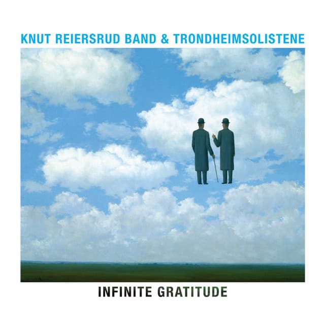 Infinite Gratitude - Knut Reiersrud Band