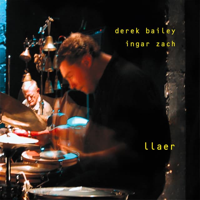 Llaer - Derek Bailey