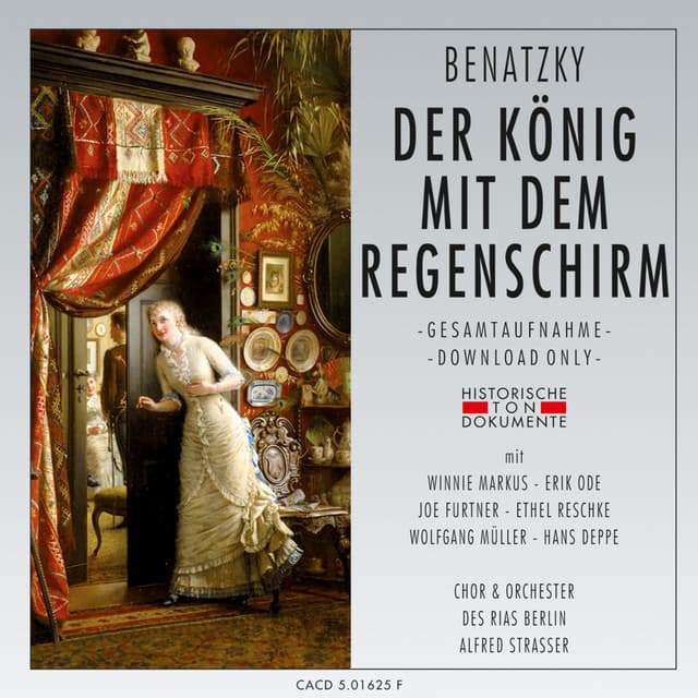 Ralph Benatzky: Der König mit dem Regenschirm - Chor des Rias Berlin