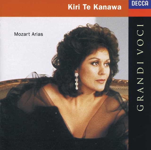 Kiri Te Kanawa - Mozart Arias - Wolfgang Amadeus Mozart