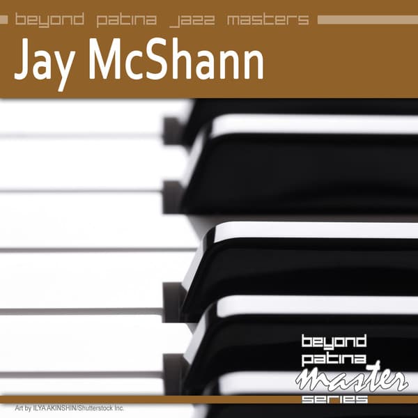Beyond Patina Jazz Masters: Jay McShann - Jay McShann