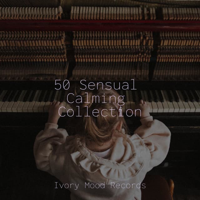 50 Sensual Calming Collection - Ivory Mood