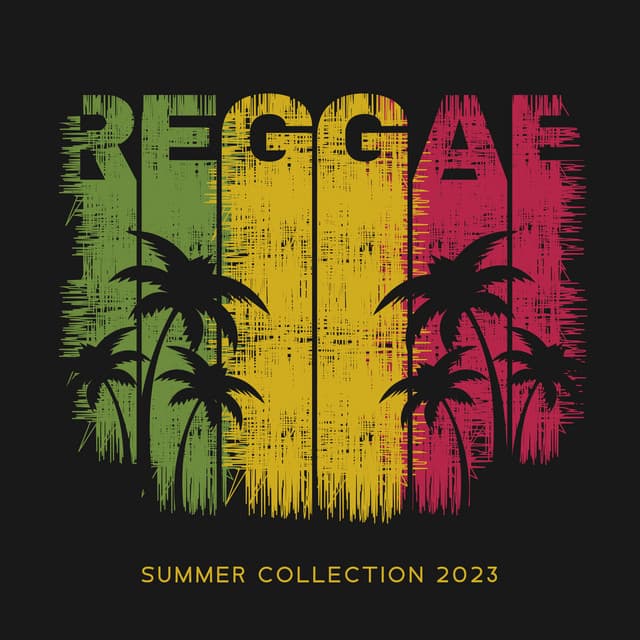 Reggae Summer Collection 2023 - Positive Reggae Vibrations