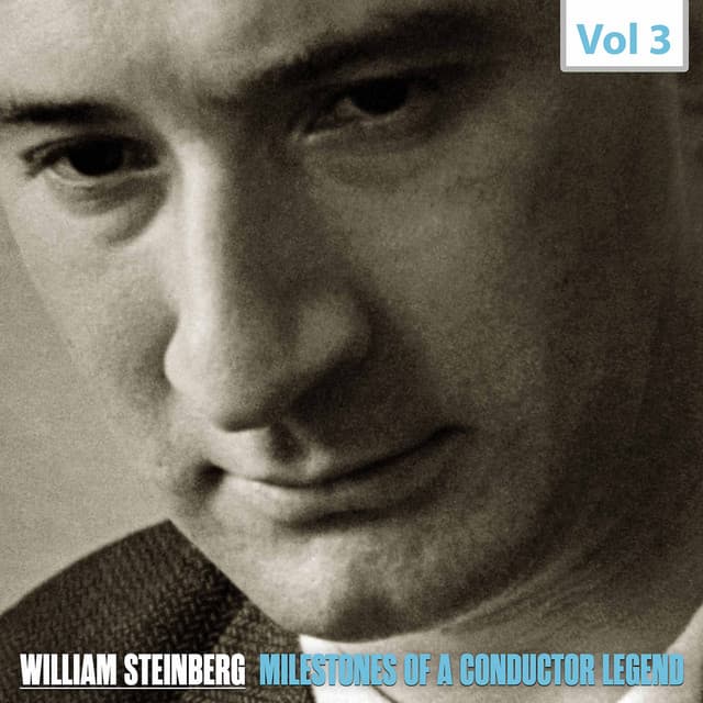 Milestones of a Conductor Legend, Vol. 3 - Pittsburgh Symphony Orchestra