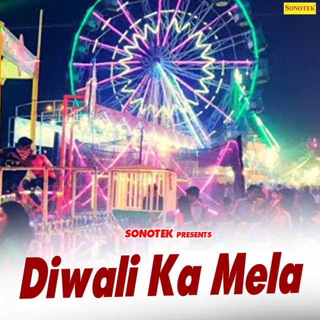 Diwali Ka Mela - Rakesh Kala