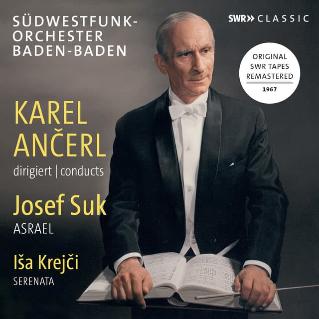 Suk: Asrael - Krejči: Serenata - Karel Ančerl