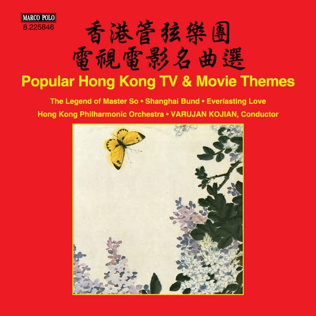 Popular Hong Kong TV & Movie Themes - Hong Kong Philharmonic Orchestra