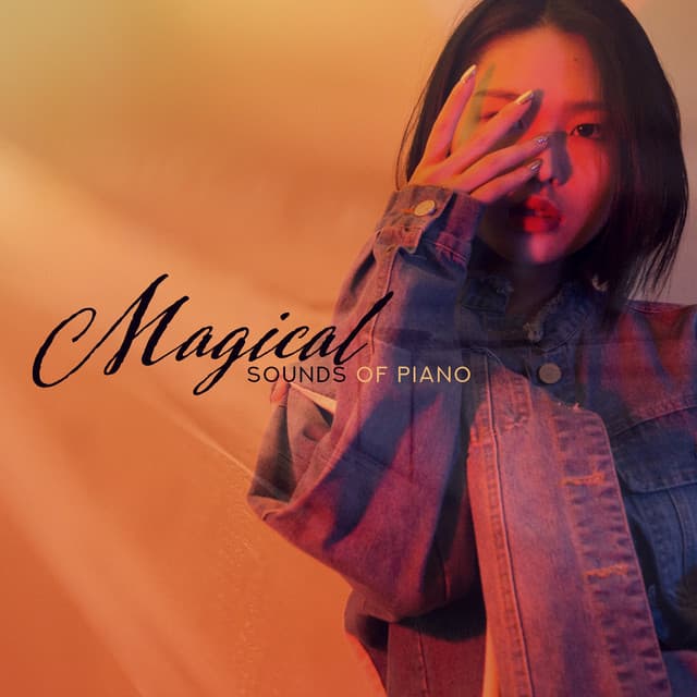 Magical Sounds of Piano: Beautiful Compilation of Soft Piano Melodies, Relaxing Music, Best Instrumentals of 2019 - Romantique piano musique acadèmie