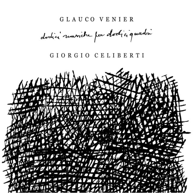 Dodici Musiche Per Dodici Quadri - Glauco Venier