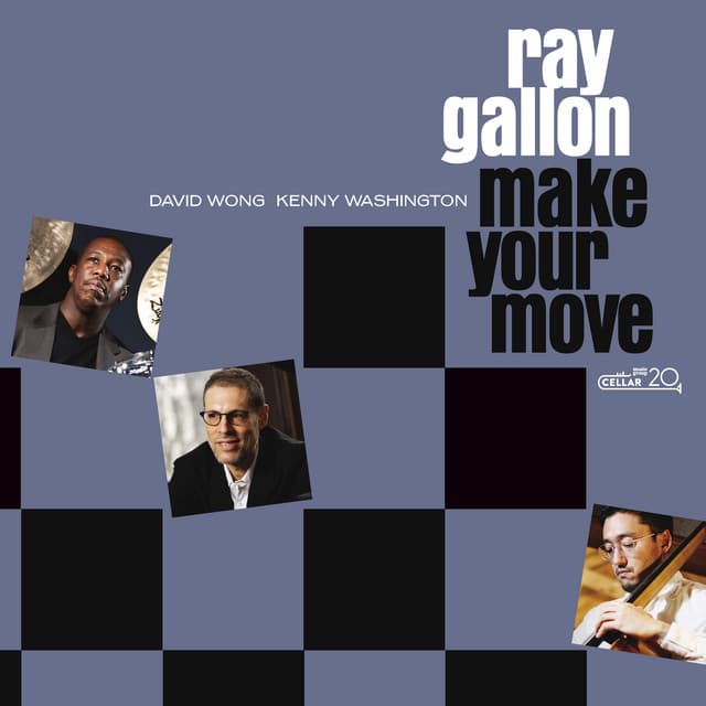 Make Your Move - Ray Gallon