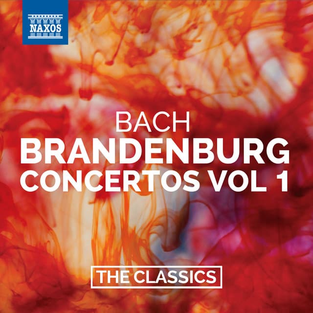 Bach: Brandenburg Concertos, Vol. 1 - Johann Sebastian Bach