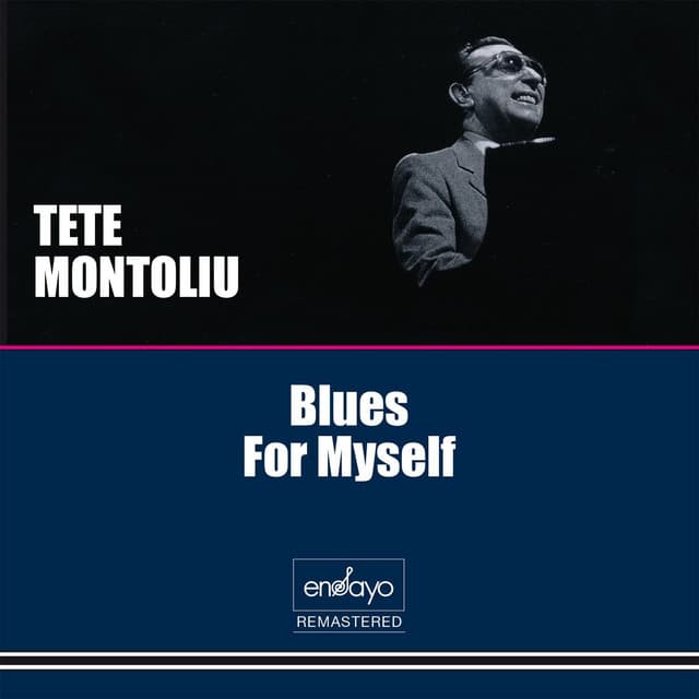 Blues for Myself - Tete Montoliu