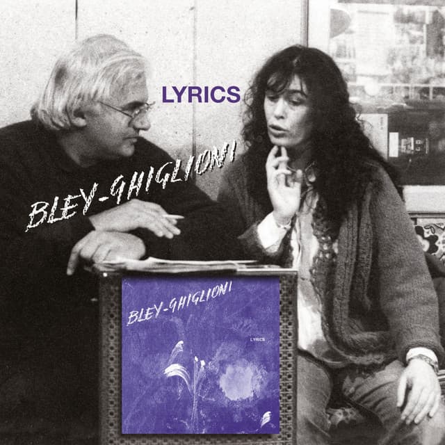 Lyrics - Paul Bley