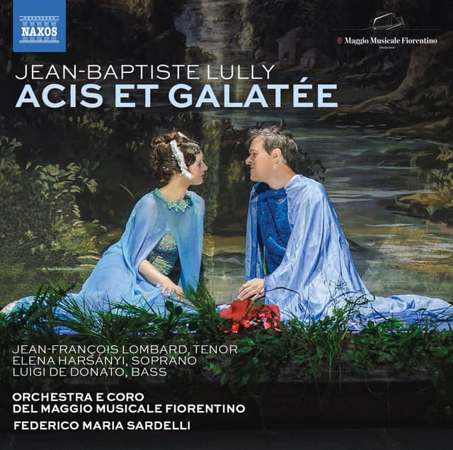 Lully: Acis et Galatée, LWV 73 - Jean-Baptiste Lully