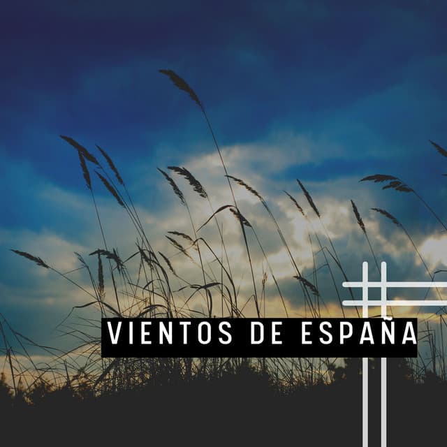 Vientos de España - Musica Relajante & Yoga