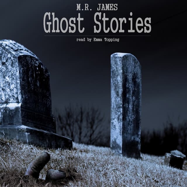 Ghost Stories By M.R. James - Emma Topping