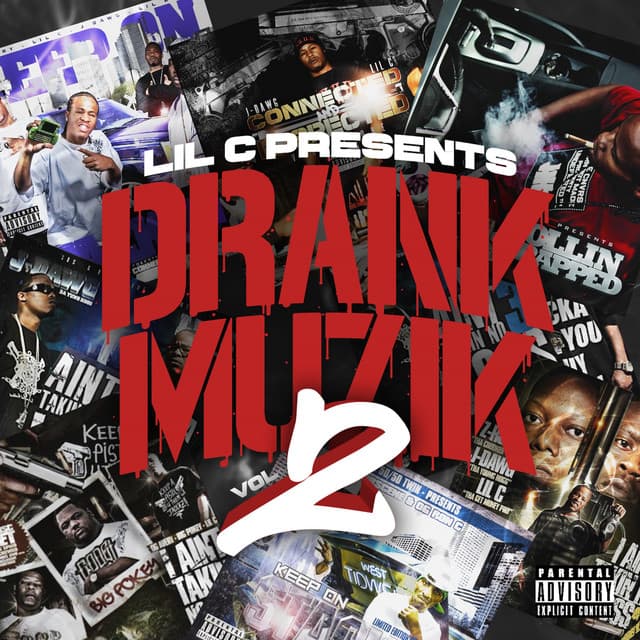 Drank Muzik 2 - Lil C