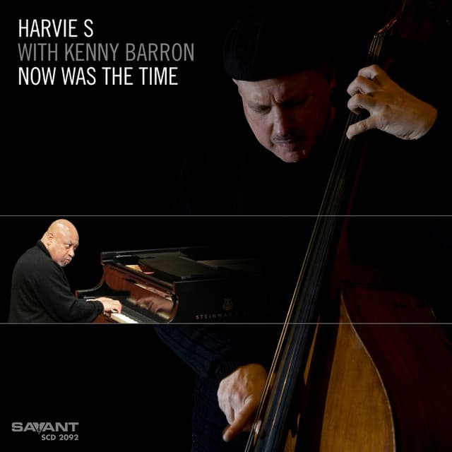 Now Was the Time - Harvie S