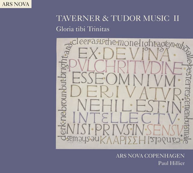 Taverner & Tudor Music Ii: Gloria Tibi Trinitas - Ars Nova Copenhagen