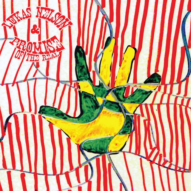 Promise of the Real - Lukas Nelson and Promise of the Real