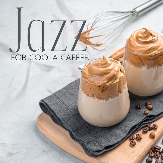 Jazz för coola caféer - Restaurang Jazz