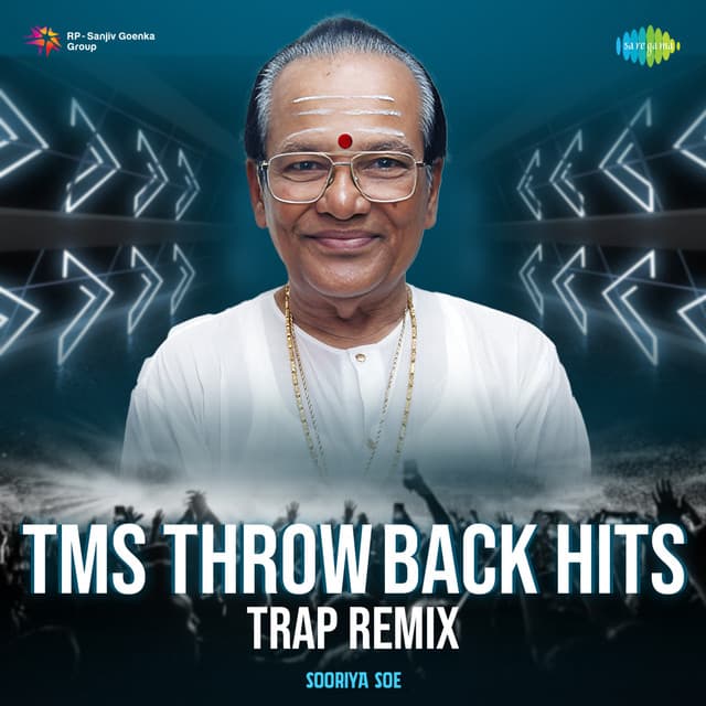 Tms Throwback Hits - Trap Remix - T. M. Soundararajan