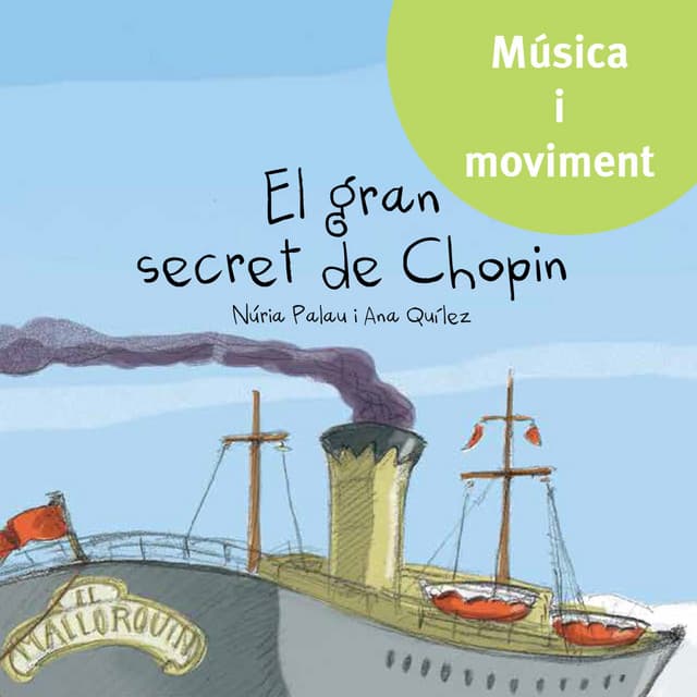 El gran secret de Chopin - Bellaterra Música Ed.