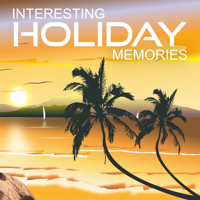 Interesting Holiday Memories - Cool Fun, New Styles, Fashion Beach, Colorful and Funny, Again - Dance Hits 2015
