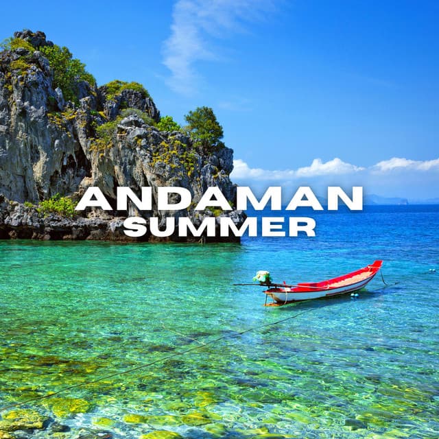 Andaman Summer - DJ Domain