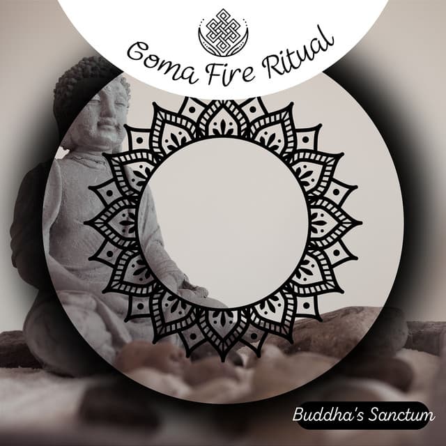 Goma Fire Ritual - Buddha's Sanctum