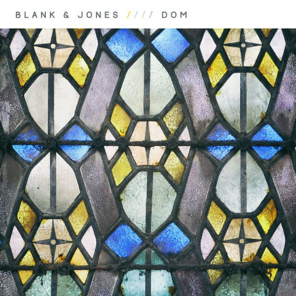 Dom - Blank & Jones